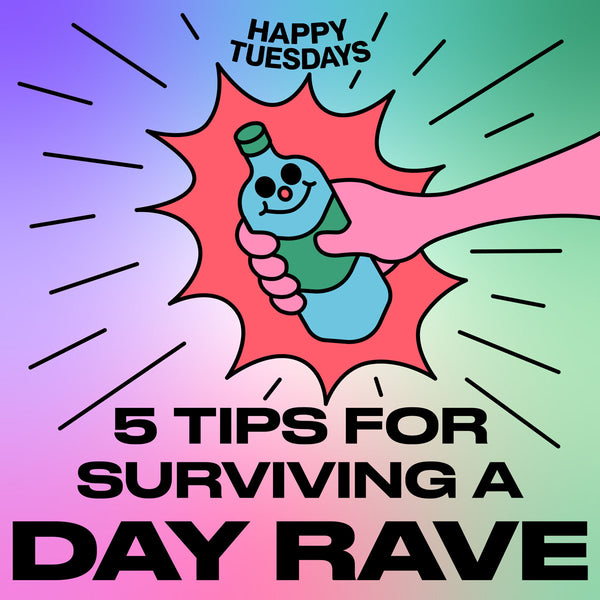 5 tips for surviving a day rave
