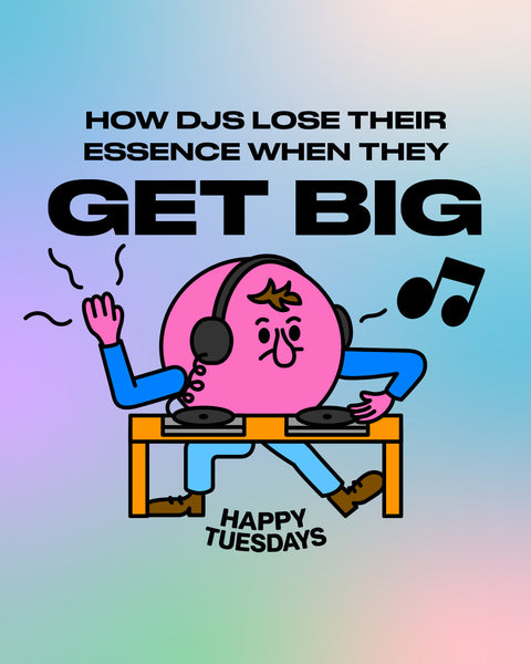 How DJs lose their essence when they get big