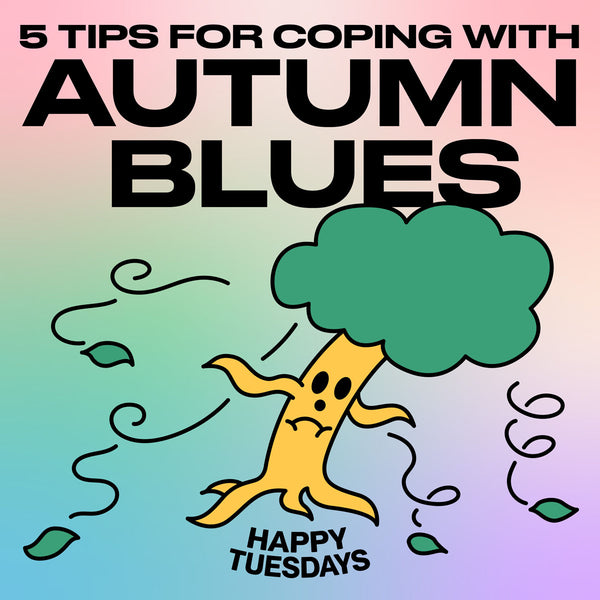 5 tips for coping with autumn blues