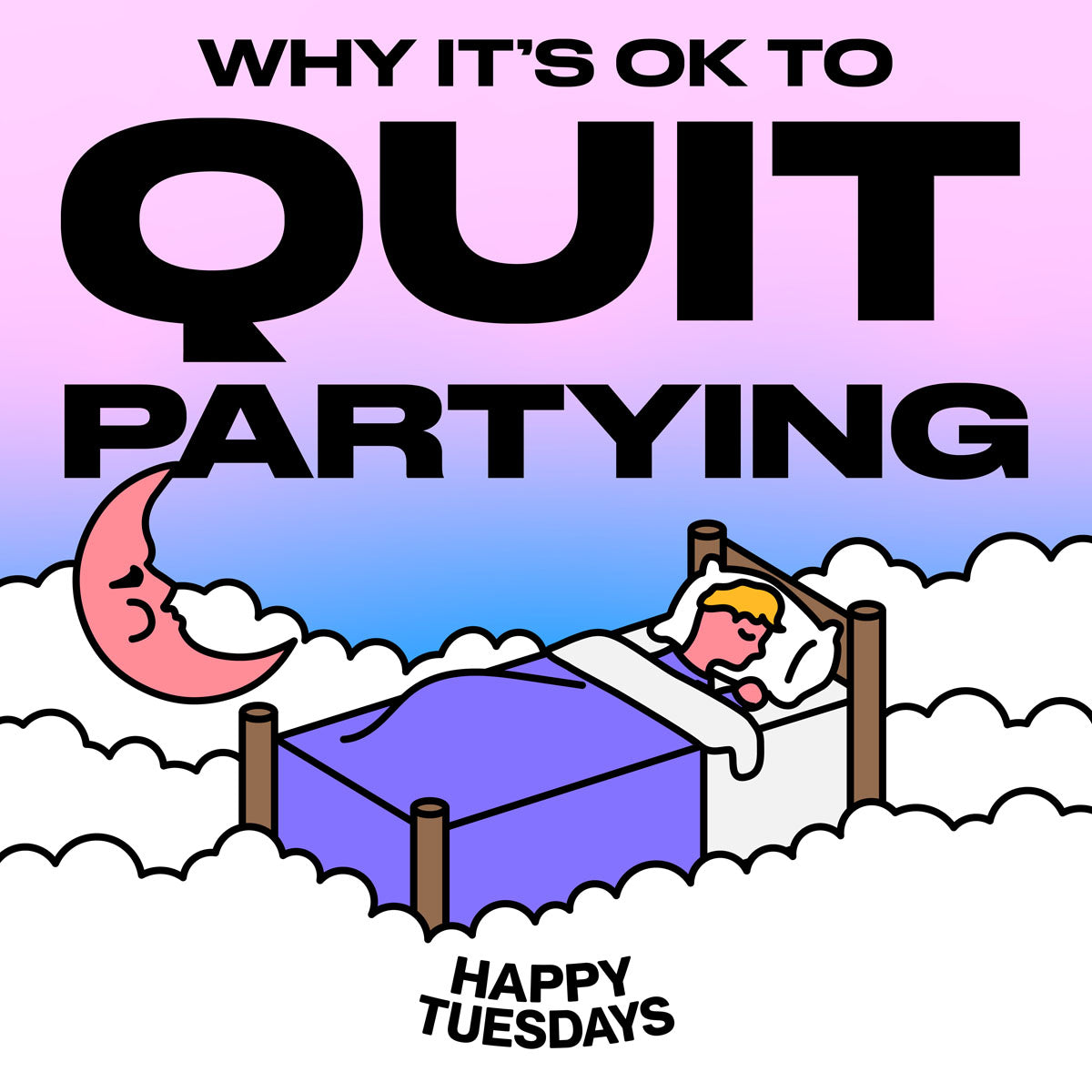 Happy Tuesday Rocking Why it's ok to quit partying – Happy Tuesdays