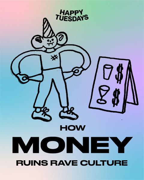 How money ruins rave culture