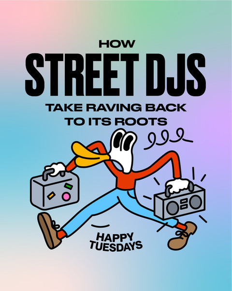 How street DJs take raving back to its roots